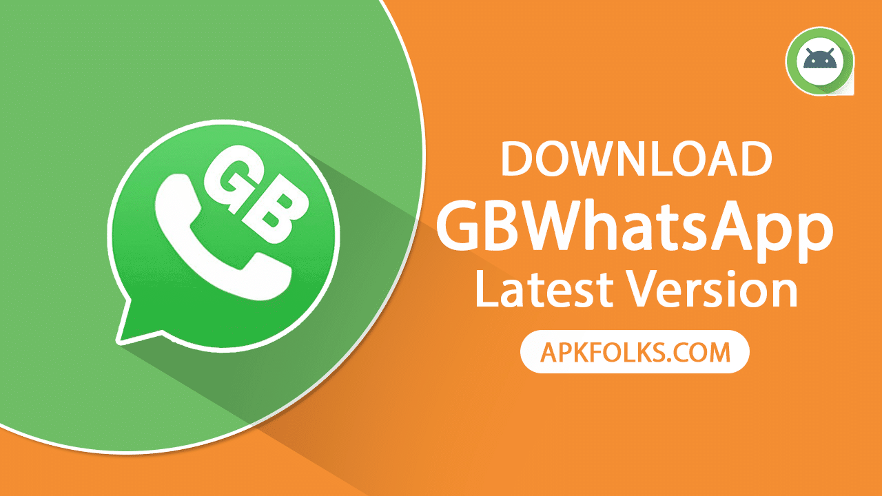 GB WhatsApp APK Download Page - APKFolks