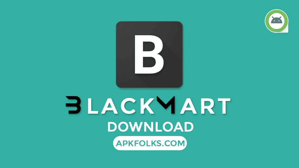 BlackMart Alpha APK Download Official