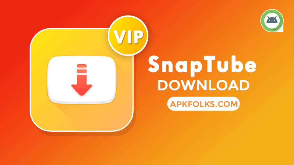 Download apk SnapTube Vip ( Premium Unlock )