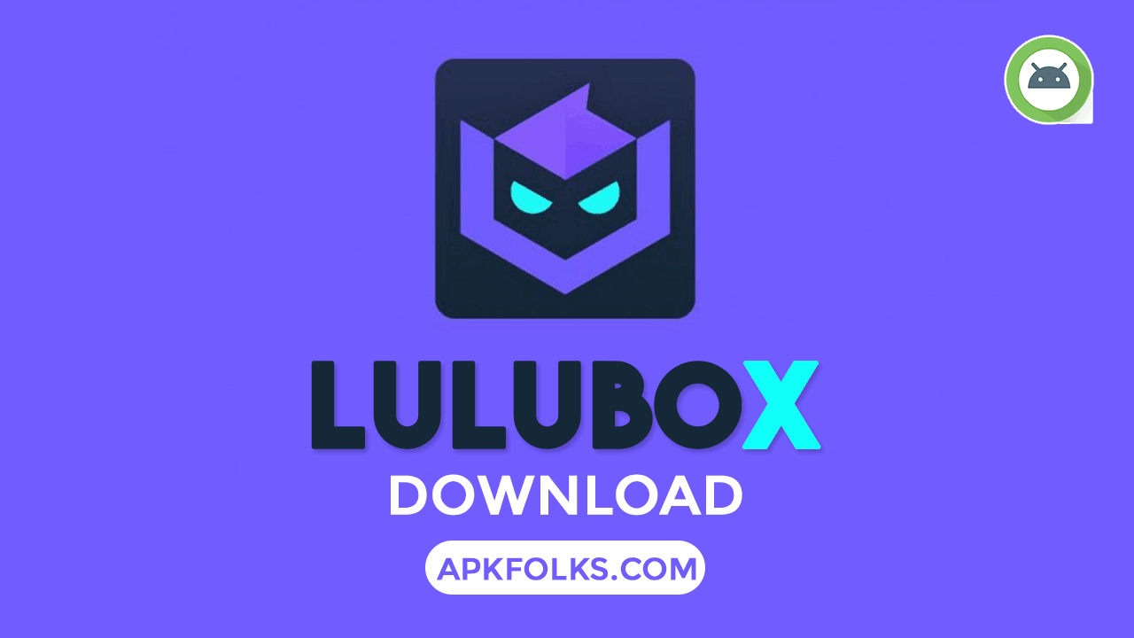 Lulubox Apk 4 8 8 Download Latest Version In 2020