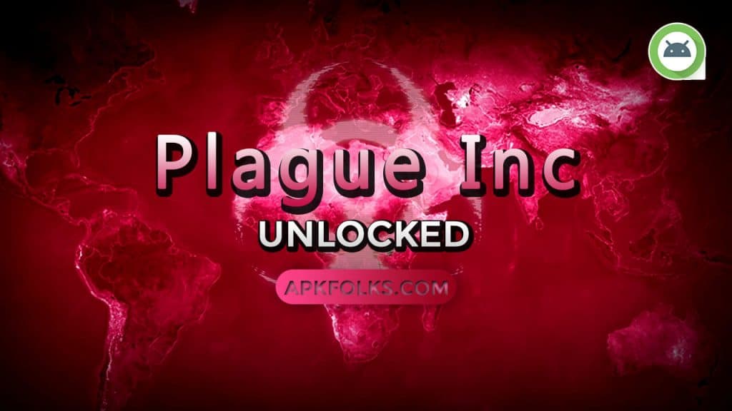 plague inc mod apk download unlocked