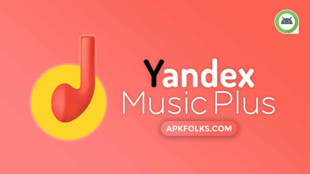 yandex-music-plus-apk-download-latest-version